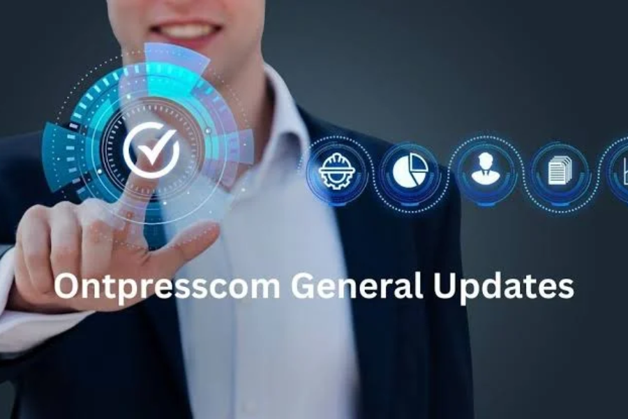 ontpresscom general updates